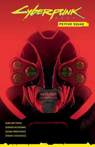 Cyberpunk 2077 by Dan Watters