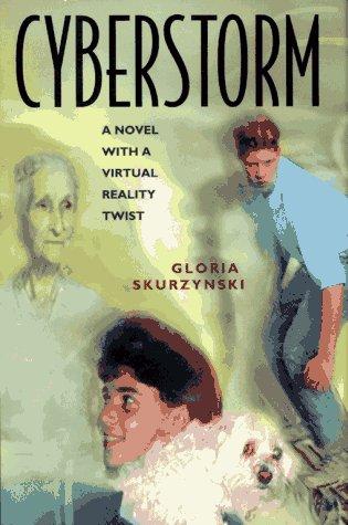 Cyberstorm by Gloria Skurzynski