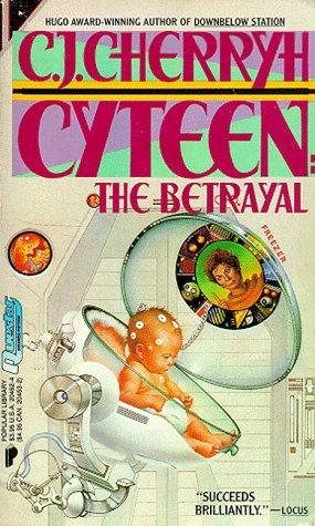 Cyteen by C. J. Cherryh