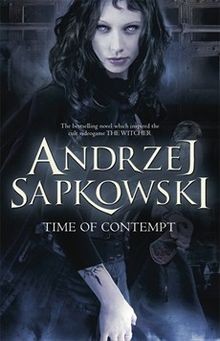 Czas pogardy by Andrzej Sapkowski