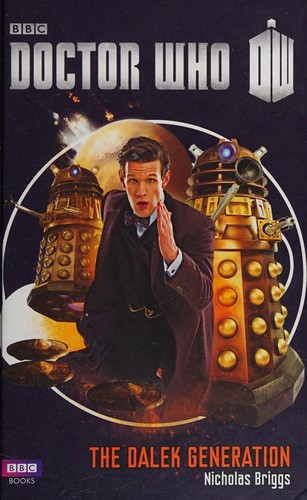 Dalek Generation by Nicholas Briggs