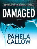 Damaged by Pamela Callow