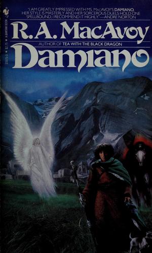 Damiano by R. A. Macavoy
