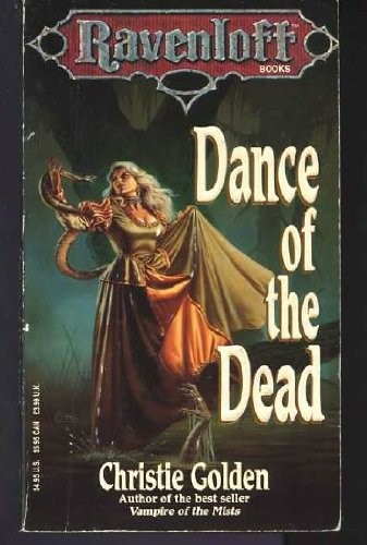 Dance of the Dead by Christie Golden