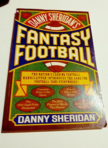 Danny Sheridan's fantasy football by Sheridan, Danny