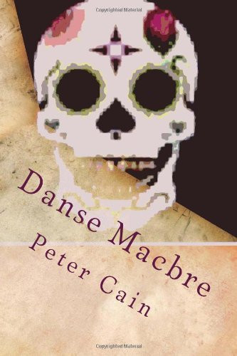 Danse Macbre: A Fantasy in Story and Song by unknown author