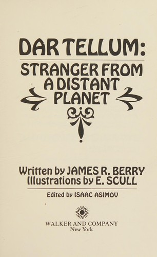 Dar Tellum: stranger from a distant planet by James R. Berry