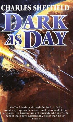 Dark as day by Charles Sheffield