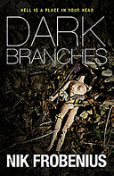 Dark Branches by Nikolaj Frobenius
