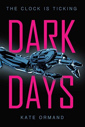 Dark days by Kate Ormand