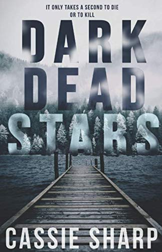 Dark Dead Stars by Sharp, Cassie