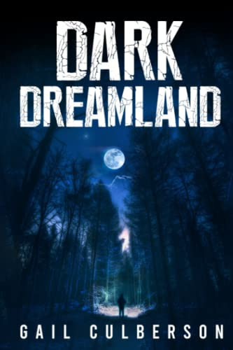 Dark Dreamland by Gail Culberson