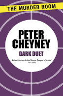 Dark Duet by Peter Cheyney