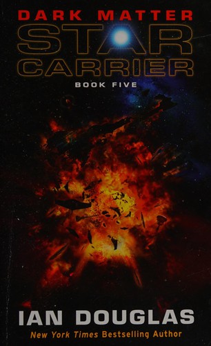 Dark matter by Ian Douglas