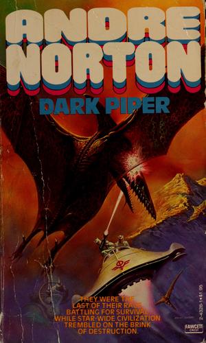 Dark Piper by Andre Norton