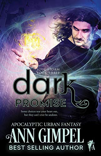 Dark Promise Apocalyptic Urban Fantasy by Ann Gimpel