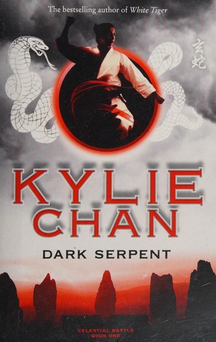 Dark serpent by Kylie Chan