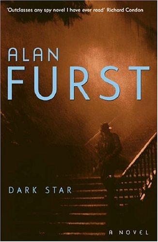 Dark star by Alan Furst