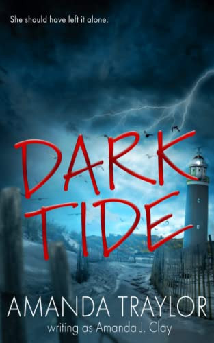 Dark Tide (Pt. Redwood Mystery Thriller) by Clay, Amanda J.