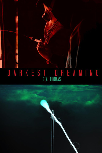 Darkest Dreaming by E. V. THOMAS