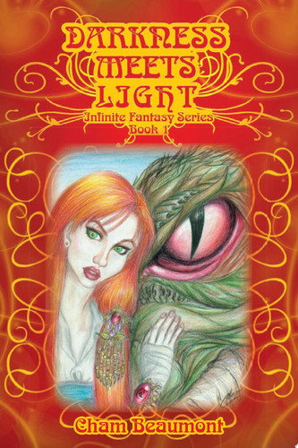 Darkness Meets Light Infinite Fantasy Series by Cham Beaumont