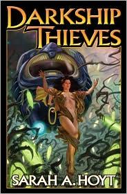 Darkship Thieves by Sarah A. Hoyt