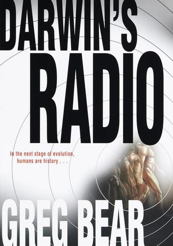 Darwin's Radio & Darwin's Children by Greg Bear
