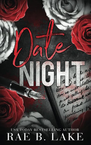 Date Night - A Dark Serial Killer Valentine's Day Romance Novel by RAE B. LAKE