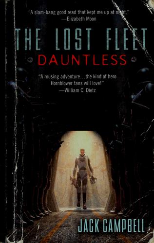 Dauntless (The Lost Fleet, Book 1) by Jack Campbell