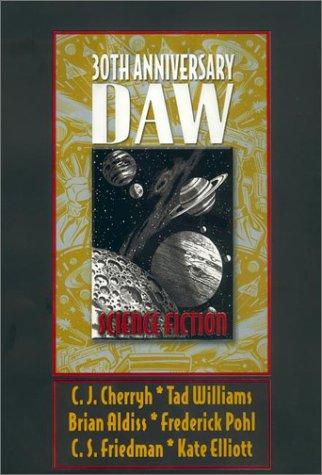 DAW 30th Anniversary Science Fiction Anthology by Various