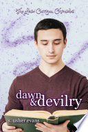 Dawn and Devilry: A Clean Young Adult Urban Fantasy Novel by S. Usher Evans