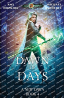 Dawn of Days by Amy Hopkins