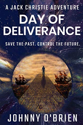Day of deliverance by Johnny O'Brien