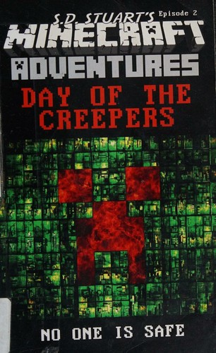 Day of the creepers by Steve DeWinter