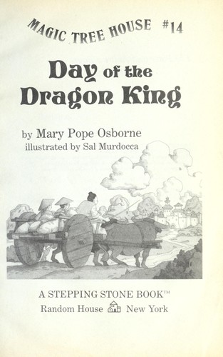 Day of the Dragon King by Mary Pope Osborne