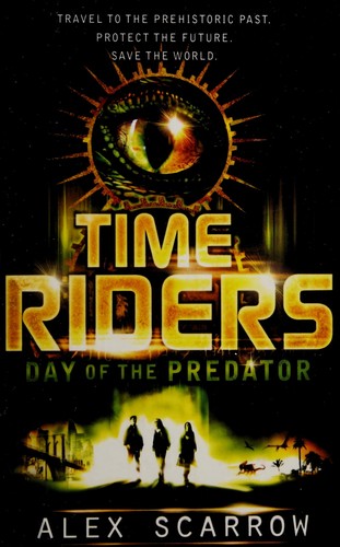 Day of the predator by Alex Scarrow