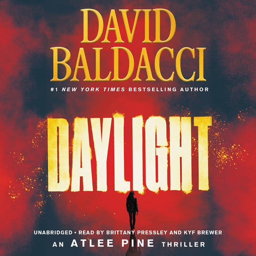 Daylight (An Atlee Pine Thriller, 3) by Baldacci, David