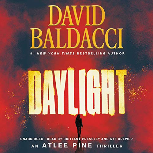 Daylight (An Atlee Pine Thriller) by Baldacci, David