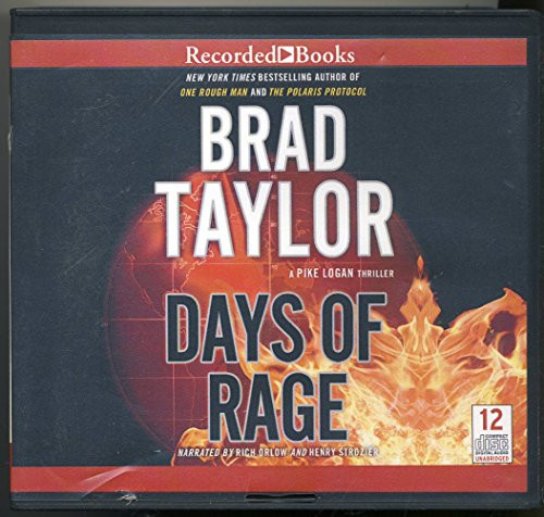 Days of Rage (A Pike Logan Thriller) by Brad Taylor