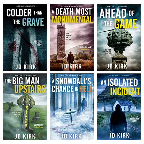 DCI Logan Crime Thrillers 6 Book Collection Set By JD Kirk (The Big Man Upstairs, Ahead of The Game, Colder Than The Grave & More!) by J.D. Kirk