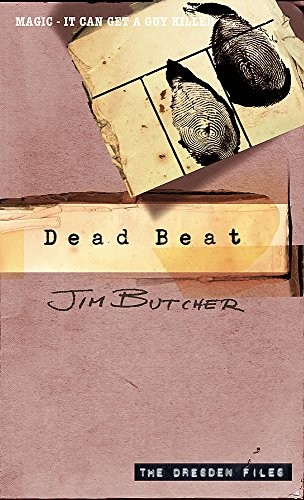 Dead Beat (The Dresden Files, Book 7) by Jim Butcher