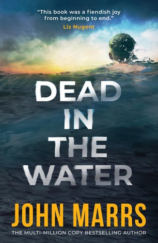 Dead in the Water by Marrs, John