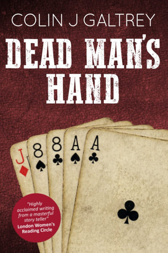 Dead Man's Hand by Galtrey, Colin  J