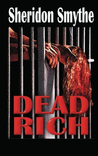Dead Rich by Sheridon Smythe