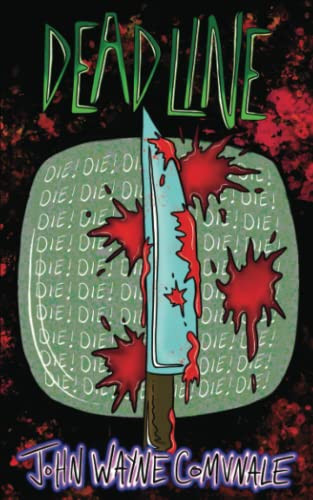 Deadline by Comunale, John Wayne