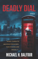 Deadly Dial by Michael Hugh Balfour