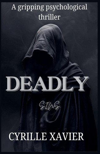Deadly Sins by CYRILLE. XAVIER