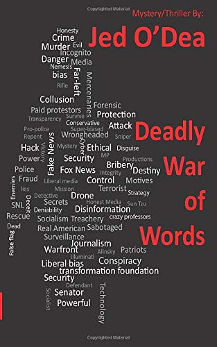Deadly War of Words: A Mystery/Thriller (Tucker Cherokee Novel) by O'Dea, Jed