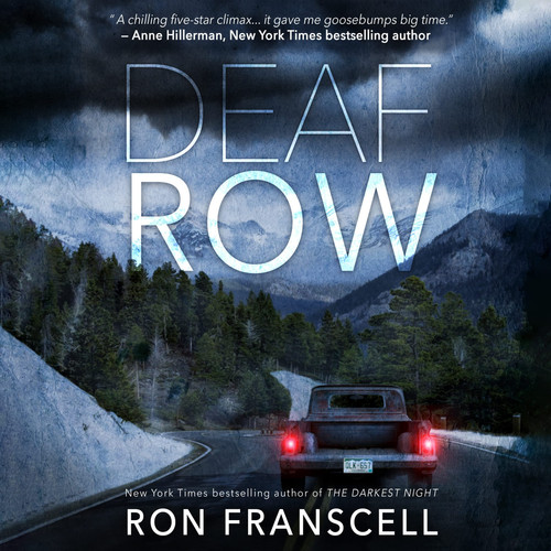 Deaf Row: A Mystery by Ron Franscell