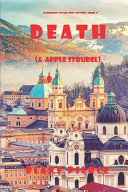Death (and Apple Strudel) (A European Voyage Cozy Mystery-Book 2) by Blake Pierce